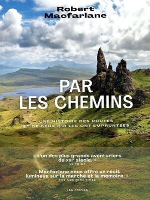 cover image of Par les chemins--Une histoire des routes et de ceux qui les ont empruntées
